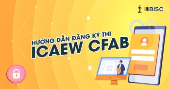 Các bước đăng ký thi ICAEW CFAB tại trung tâm khảo thí