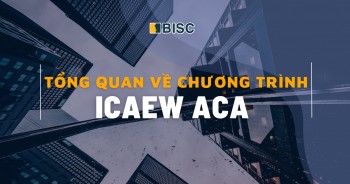 Tổng quan về chương trình ICAEW ACA